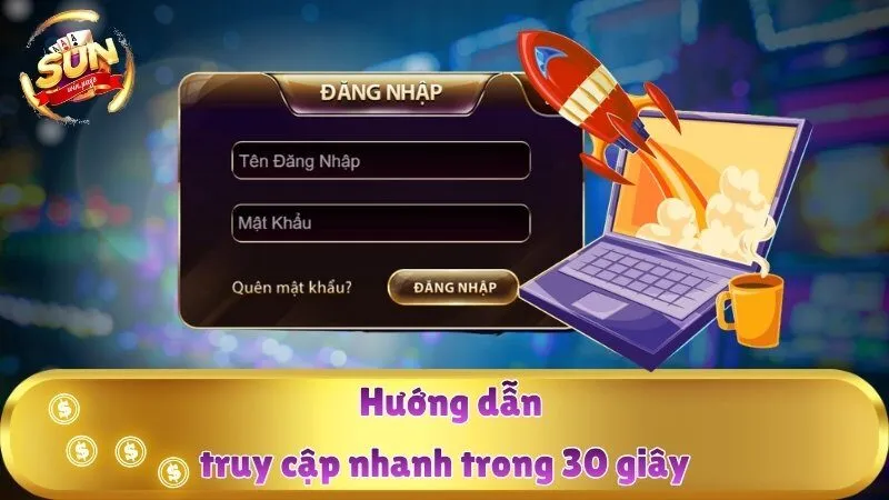 Đăng Nhập Sunwin - Khởi Động Hành Trình Giải Trí Trong 30 Giây