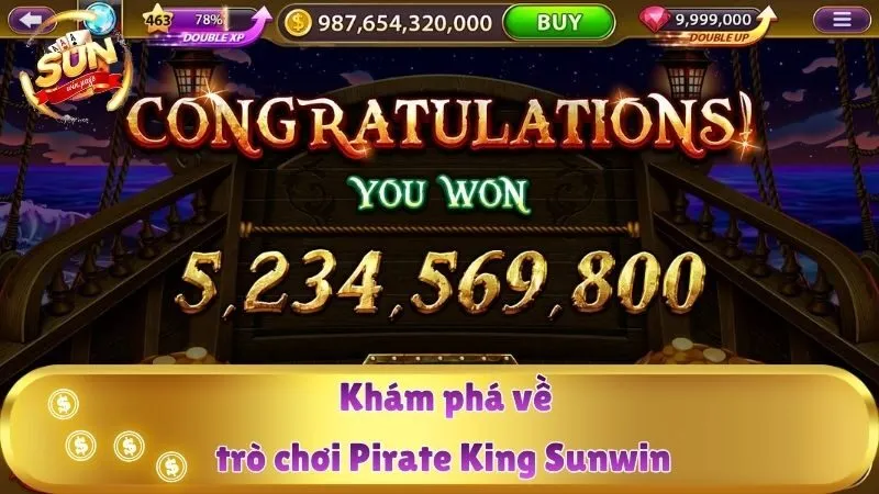 Khám phá về trò chơi Pirate King Sunwin